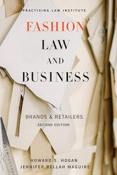 Fashion Law and Business: Brands & Retailers