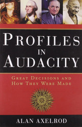 Profiles in Audacity: Great Decisions and How They Were Made