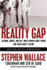 Reality Gap: Alcohol Drugs and Sex What Parents Don't Know and Teens