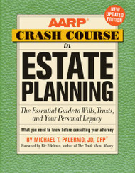AARP Crash Course in Estate Planning Updated Edition