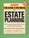 AARP Crash Course in Estate Planning Updated Edition