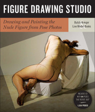 Figure Drawing Studio: Drawing and Painting the Nude Figure from Pose