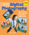 The Kids' Guide to Digital Photography: How to Shoot Save Play with &
