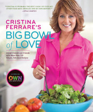 Cristina Ferrare's Big Bowl of Love