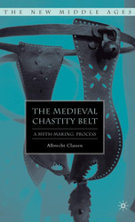 The Medieval Chastity Belt