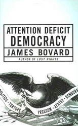 Attention Deficit Democracy