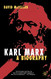 Karl Marx: A Biography; Karl Marx: A Biography;