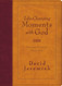 Life-Changing Moments with God