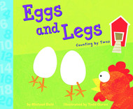 Eggs and Legs: Counting by Twos (Know Your Numbers)