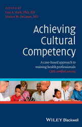 Achieving Cultural Competency: A Case-based Approach to Training