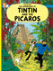 Tintin and the Picaros (The Adventures of Tintin)