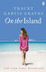 On The Island: The emotionally gripping and addictive New York Times