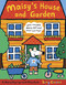 Maisy's House and Garden