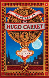 The Invention of Hugo Cabret by Brian Selznick (2007-01-30)