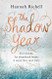 The Shadow Year