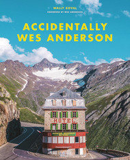 Accidentally Wes Anderson /anglais