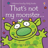 That's Not My Monster (Usborne Touchy-Feely Books)