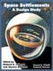 Space Settlements: A Design Study