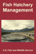 Fish Hatchery Management