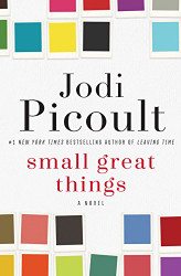 Small Great Things (Thorndike Press Large Print Basic)