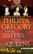 Three Sisters Three Queens (Thorndike Press Large Print Basic)