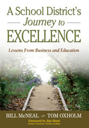 A School District's Journey to Excellence: Lessons From Business and