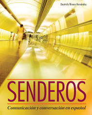 Senderos: Communicacion y Conversacion en Espanol