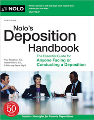 Nolo's Deposition Handbook: The Essential Guide for Anyone Facing or