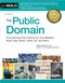 Public Domain The: How to Find & Use Copyright-Free Writings Music