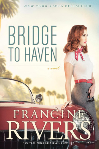 Bridge to Haven: A Novel