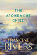 The Atonement Child: A Novel