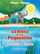 La Biblia de los pequenitos / The Toddler's Bible