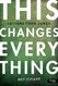 This Changes Everything - Bible Study Book: Lessons from James