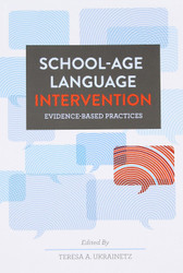 School-age Language Intervention: Evidence-based Practices