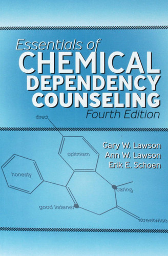 Essentials of Chemical Dependency Counseling