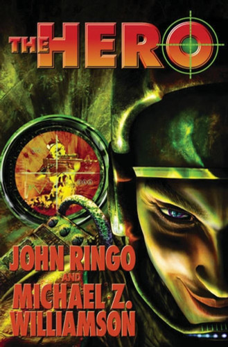 The Hero (Posleen Wars Series #6)