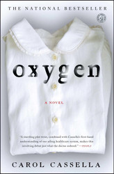 Oxygen: A Novel