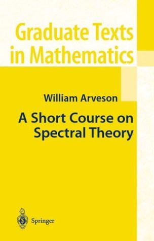 Short Course On Spectral Theory