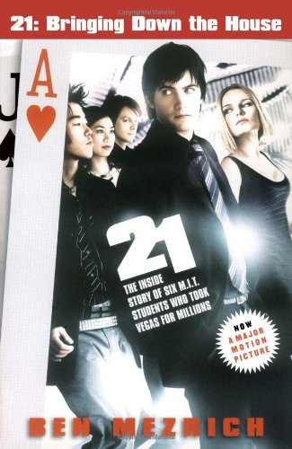 21: Bringing Down the House - Movie Tie-In: The Inside Story of Six