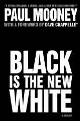 Black Is the New White