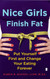 Nice Girls Finish Fat Nice Girls Finish Fat