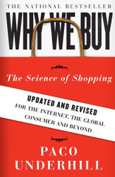 Why We Buy: The Science of Shopping Updated and Revised for the