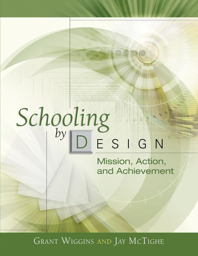 Schooling by Design: Mission Action and Achievement