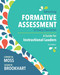 Advancing Formative Assessment in Every Classroom: A Guide for