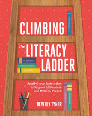 Climbing the Literacy Ladder: Small-Group Instruction to Support All