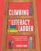 Climbing the Literacy Ladder: Small-Group Instruction to Support All