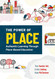 The Power of Place