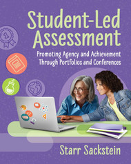 Student-Led Assessment: Promoting Agency and Achievement Through