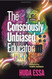 The Consciously Unbiased Educator