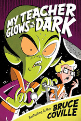 My Teacher Glows in the Dark (3) (My Teacher Books)